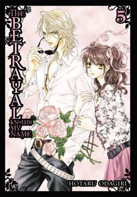 The Betrayal Knows My Name, Vol. 5 0316232688 Book Cover