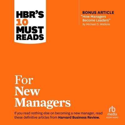 Hbr's 10 Must Reads for New Managers B0CW7BLZV9 Book Cover