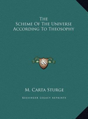 The Scheme Of The Universe According To Theosophy 1169634508 Book Cover