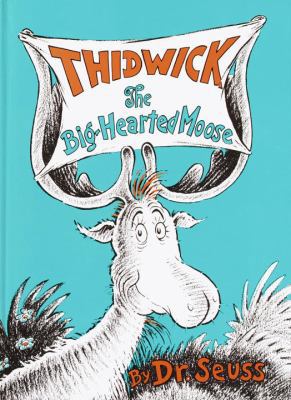 Thidwick the Big-Hearted Moose 0881034118 Book Cover