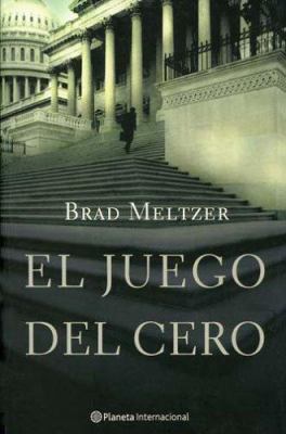 El Juego del Cero [Spanish] 8408059718 Book Cover