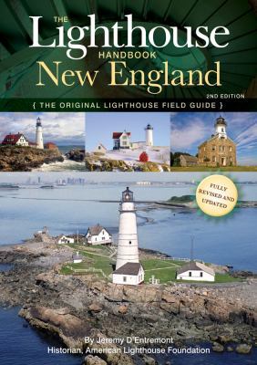 The Lighthouse Handbook New England: The Origin... 160433262X Book Cover