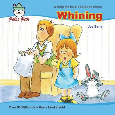 Whining 0739603353 Book Cover