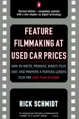 Feature Film Making at Used-Car Prices: Revised... 014024560X Book Cover