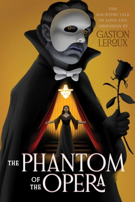 The Phantom of the Opera 1665974664 Book Cover
