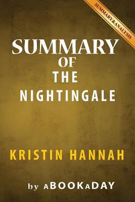 Summary & Analysis of The Nightingale: by Krist... 1535284935 Book Cover