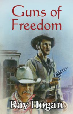 Guns of Freedom [Large Print] 1842629344 Book Cover