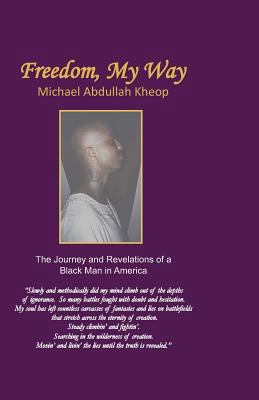 Freedom My Way 0615380999 Book Cover