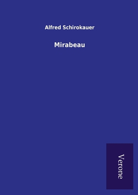 Mirabeau [German] 9925001080 Book Cover