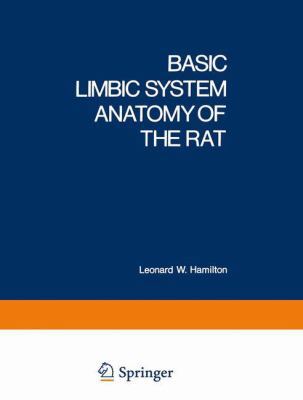 Basic Limbic System Anatomy of the Rat 0306309254 Book Cover