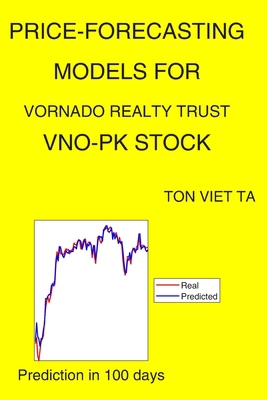 Price-Forecasting Models for Vornado Realty Tru... B08P8QKCZY Book Cover