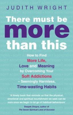 There Must Be More Than This: How to Find More ... 0553815903 Book Cover