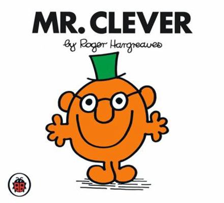 Mr Clever V37: Mr Men and Little Miss 1846462606 Book Cover