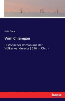 Vom Chiemgau: Historischer Roman aus der Völker... [German] 3741192120 Book Cover