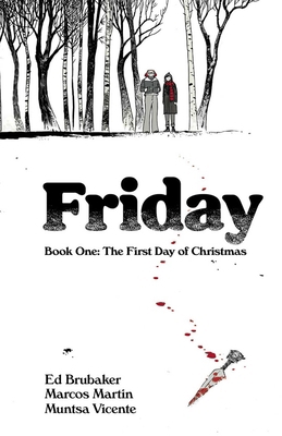 Friday Book One: The First Day of Christmas 153432058X Book Cover