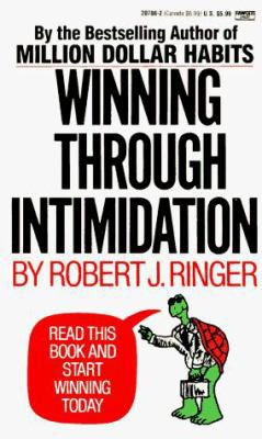 Winning Through Intimidation 0449207862 Book Cover