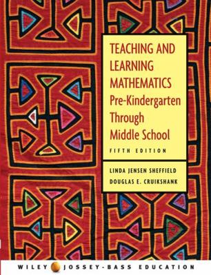 Teaching and Learning Mathematics: Pre-Kinderga... 0471151602 Book Cover