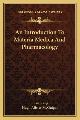 An Introduction To Materia Medica And Pharmacology 1163697923 Book Cover