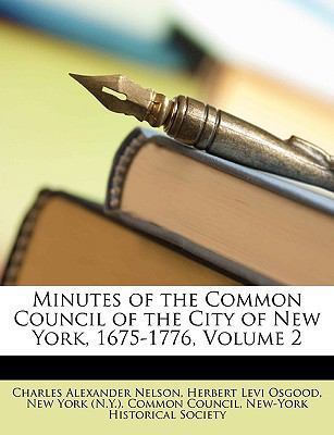 Minutes of the Common Council of the City of Ne... 1149153393 Book Cover