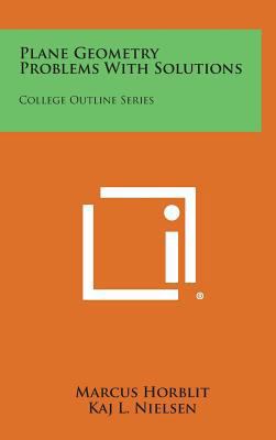 Plane Geometry Problems with Solutions: College... 1258809311 Book Cover
