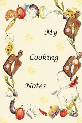 My Cooking Notes 1721852417 Book Cover