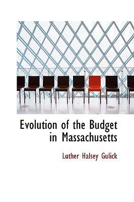Evolution of the Budget in Massachusetts 0559973799 Book Cover