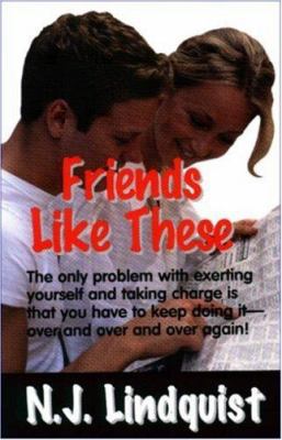 Friends Like These 0968549527 Book Cover