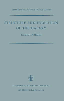 Structure and Evolution of the Galaxy: Proceedi... 9027701776 Book Cover