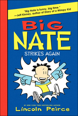 Big Nate Strikes Again 0606365044 Book Cover