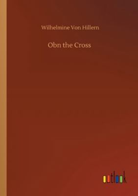 Obn the Cross 3752328797 Book Cover