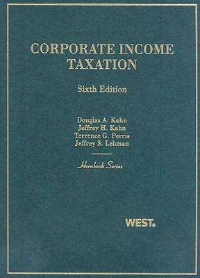 Corporate Income Taxation 0314204741 Book Cover