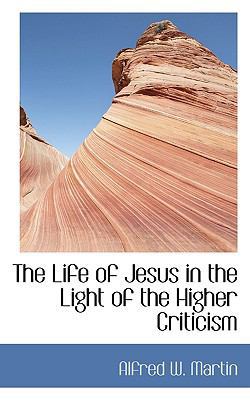 The Life of Jesus in the Light of the Higher Cr... 1115913255 Book Cover