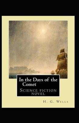 In the Days of the Comet Illustrated B086Y3ZWSB Book Cover