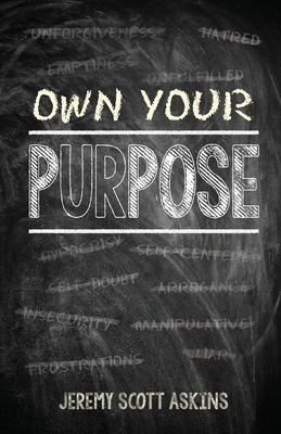 Own Your Purpose B0D7S6CQY8 Book Cover