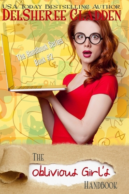 The Oblivious Girl's Handbook 1985887096 Book Cover