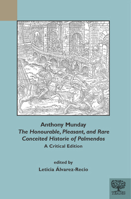 Anthony Munday, 'The Honourable, Pleasant, and ... 1580444822 Book Cover