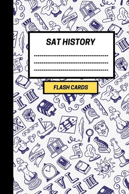 SAT History: Create your own SAT History Flash ... 1687653178 Book Cover