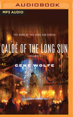Caldé of the Long Sun 1799789780 Book Cover