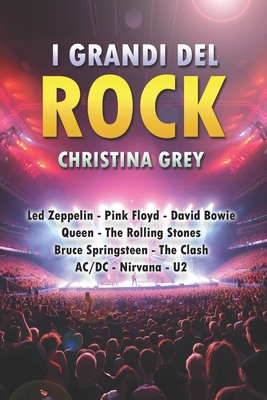 I grandi del Rock: Volume 1 [Italian]            Book Cover