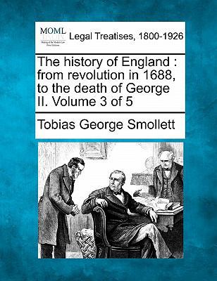 The History of England: From Revolution in 1688... 1240150482 Book Cover