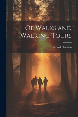 Of Walks and Walking Tours 1022003925 Book Cover