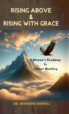 Rising Above and Rising with Grace: A Woman's R...            Book Cover