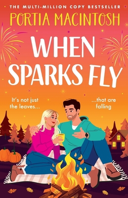 When Sparks Fly 1808119673 Book Cover