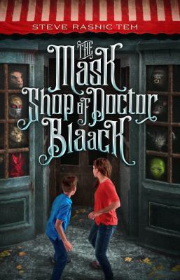 The Mask Shop of Doctor Blaack 0999773615 Book Cover