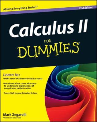 Calculus II For Dummies, 2nd Edition 111816170X Book Cover