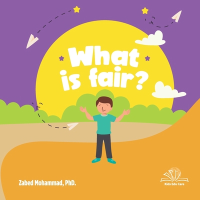 What is Fair? 1998923029 Book Cover