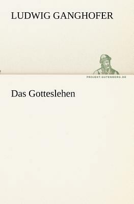 Das Gotteslehen [German] 3842404859 Book Cover