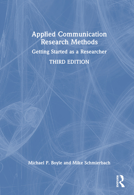 Applied Communication Research Methods: Getting... 1032328061 Book Cover