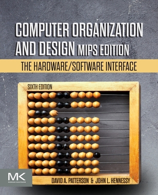 Computer Organization and Design MIPS Edition: ... 0128201096 Book Cover