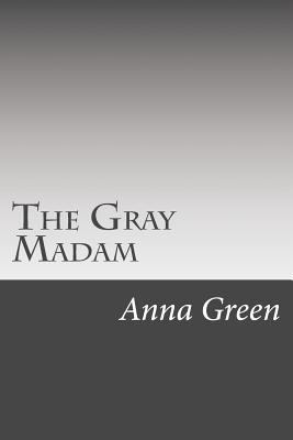 The Gray Madam 150104303X Book Cover